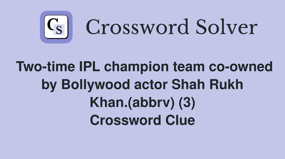 Twotime IPL champion team coowned by Bollywood actor Shah Rukh Khan